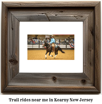 trail rides near me in Kearny, New Jersey